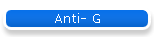 Anti- G