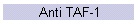 Anti TAF-1