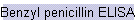 Benzyl penicillin ELISA kit