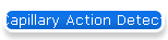Capillary Action Detection