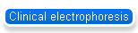 Clinical electrophoresis