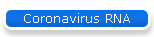 Coronavirus RNA