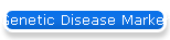 Genetic Disease Markers