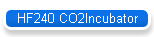HF240 CO2Incubator