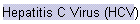 Hepatitis C Virus (HCV)