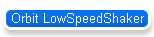 Orbit LowSpeedShaker