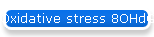 Oxidative stress 8OHdG