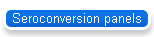 Seroconversion panels