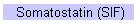 Somatostatin (SIF)