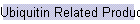 Ubiquitin Related Products