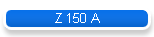 Z 150 A